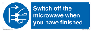 Switch off the microwave when you have finished